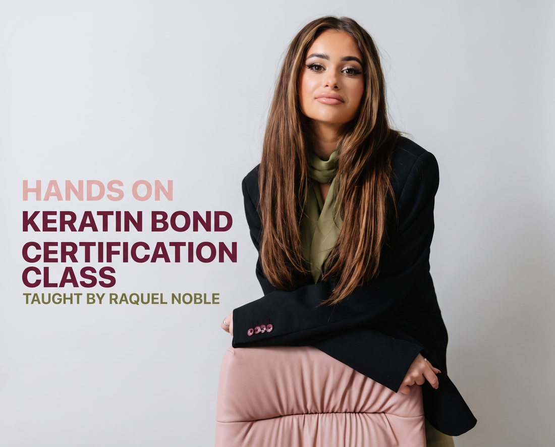KERATIN BOND HANDS ON CERTIFICATION | INCLUDES ONLINE COURSE FULL KIT